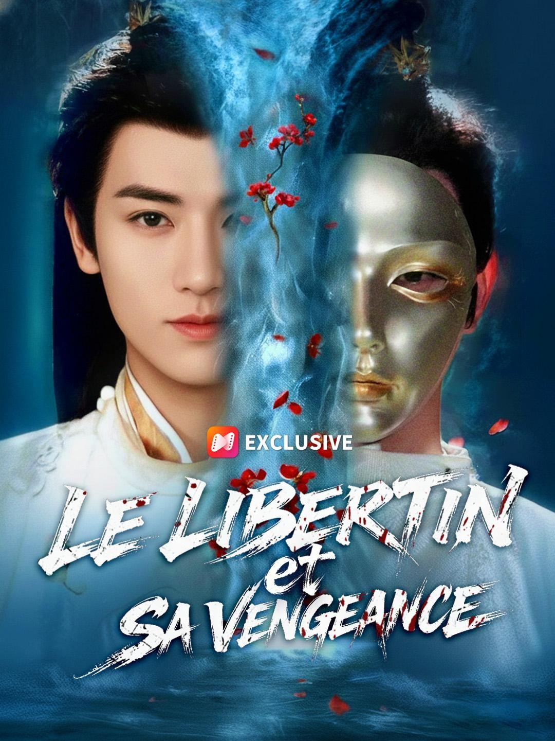 (Doublage) LE LIBERTIN ET SA VENGEANCE 